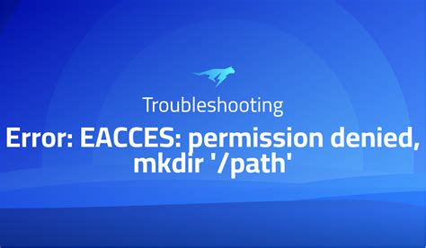 eacces permission denied mkdir